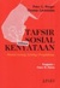 Tafsir Sosial Atas Kenyataan: Risalah Tentang Sosiologi Pengetahuan