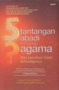 5 Tantangan Abadi Terhadap Agama dan Jawaban Islam Terhadapnya