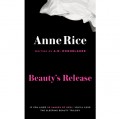 Beauty's Release: Anne Rice