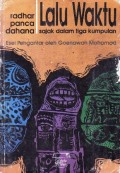 Lalu Waktu, Sajak dalam Tiga Kumpulan