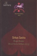 Sirkus sastra: bienal sastra Salihara 2013