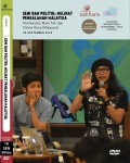 Seni dan Politik: Melihat Pengalaman Malaysia