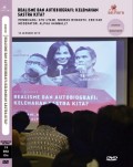 Realisme dan Autobiografi: Kelemahan Sastra Kita?