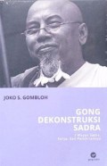 Gong Dekonstruksi Sadra