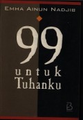 99 untuk Tuhanku