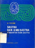 Sastra dan Ilmu Sastra : Pengantar Teori Sastra