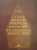 Citra Manusia Indonesia Dalam Karya Sastra Pramoedya Ananta Toer
