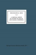 Bibliographical Series 5 : A Critical Survey Of Studies On Malay and Bahasa Indonesia