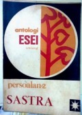 Antologi Esai tentang Persoalan-2 Sastra