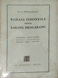 Bahasa Indonesia untuk Karang Mengarang