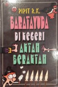 Baratayuda di negeri Antah Berantah
