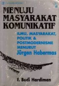 Menuju Masyarakat Komunikatif