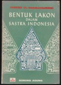 Bentuk Lakon Dalam Sastra Indonesia