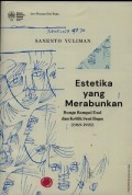 Estetika Yang Merabunkan: Bunga Rampai dan Kritik Seni Rupa (1969-1992)