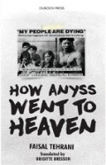 How Anyss Went To Heaven