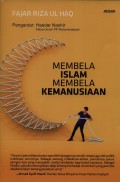 Membela Islam Membela Kemanusiaan