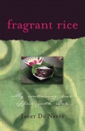 Fragrant Rice : My Continuing Love Affair With Bali