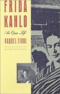 Frida Kahlo : An Open Life
