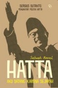 Hatta (Aku Datang Karena Sejarah)