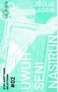 Pameran Tunggal Nasirun: Uwuh Seni