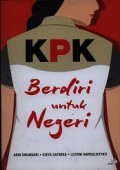 KPK Berdiri untuk Negeri