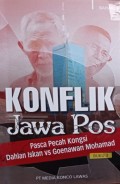 Konflik Jawa Pos: Pasca Pecah Kongsi Dahlan Iskan vs Goenawan Mohamad Buku 2