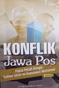 Konflik Jawa Pos: Pasca Pecah Kongsi Dahlan Iskan Vs Goenawan Mohamad Buku 3