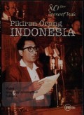 Pikiran Orang Indonesia: 80 Tahun Joesoef Isak