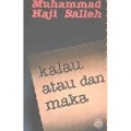 Kalau Atau Dan Maka