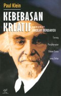 Kebebasan Kreatif Menurut Nikolay Berdiayev
