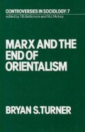 Marx And The End of Orientalism