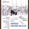 Migrasi Kolong Meja #3