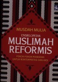Muslimah Reformasi
Pokok-pokok Pemikiran untuk Reinterpretasi dan Aksi