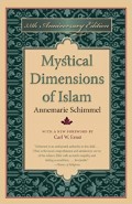 Mystical Dimensions of Islam