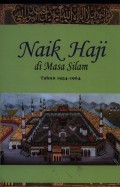 Naik Haji Di Masa Silam 
Tahun 1954-1964
Jilid III
