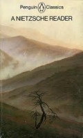 A Nietzsche Reader