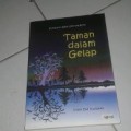 Taman Dalam Gelap : Kumpulan Sajak Seorang Buta