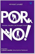 Pornografi : Feminisme, Seksualitas, dan Pornografi Di Media