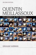 Quentin Meillassoux : Philosophy in the Making