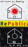 Republica: in a big house