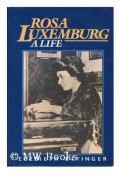 Rosa Luxemburg : A Life