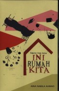 Ini Rumah Kita
