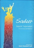 Sadur, Sejarah Terjemahan di Indonesia dan Malaysia