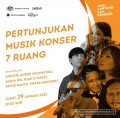 Suara Lantas Dari Pinggir: Pertunjukan Musik Konser 7 Ruang