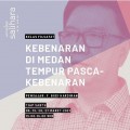Kelas Filsafat: Kebenaran di Medan Tempur Pasca-Kebenaran