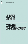 Create Dangerously