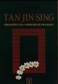 Tanjin Sing: Dari Kapten Cina Sampai Bupati Yogyakarta