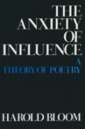 The Anxiety of Influence