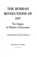The Russian Revolution of 1917 : The Origins of Modern Communism