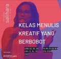 Kelas Menulis: Menulis Kreatif yang Berbobot